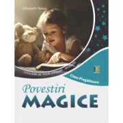 Povestiri magice Clasa Pregatitoare