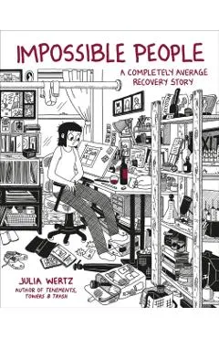 Impossible People: A Completely Average Recovery Story