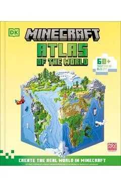 Minecraft Atlas of the World: Create the Real World in Minecraft with 60+ Inspiring Builds