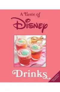 A Taste of Disney: Drinks