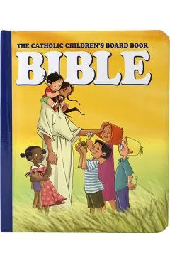 The Catholic Children's Board Book Bible