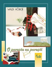 O poveste cu poveşti - Paperback brosat - Waldi Horer