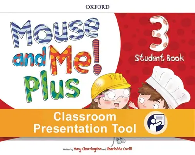 Mouse and Me Plus 3 Student's Book PK