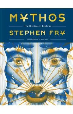 Mythos: The Illustrated Edition