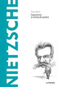 Nietzsche. Descopera Filosofia