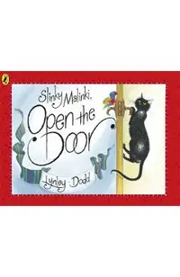 Slinky Malinki, Open the Door