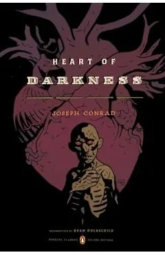 Heart of Darkness: (penguin Classics Deluxe Edition)