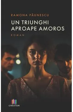 Un triunghi aproape amoros