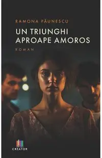Un triunghi aproape amoros