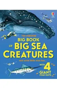Big Book of Big Sea Creatures