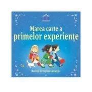 Marea carte a primelor experiente