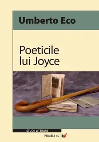 Poeticile lui Joyce - Paperback brosat - Umberto Eco