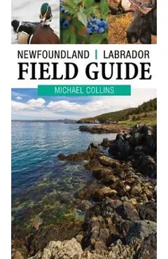 Field Guide to Newfoundland and Labrador