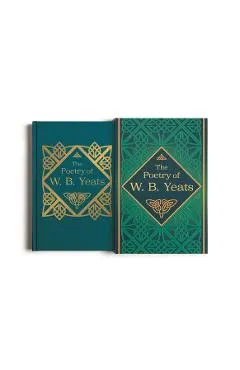 The Poetry of W. B. Yeats: Deluxe Silkbound Edition in Slipcase