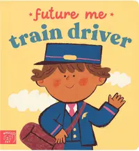 Future Me: Train Driver