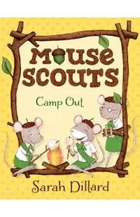 Mouse Scouts: Camp Out