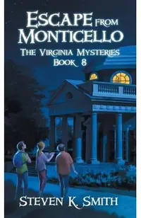Escape from Monticello