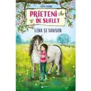 Prieteni de suflet. Lena si Samson