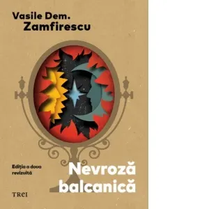 Nevroza balcanica. Editia a doua, revizuita