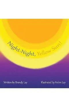 Night-Night, Yellow Sun!