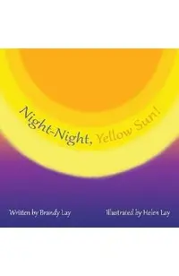 Night-Night, Yellow Sun!