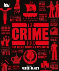The Crime Book (Big Ideas Simply Explained)