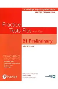 Cambridge English Qualifications Practice Tests Plus with Key - B1 Preliminary