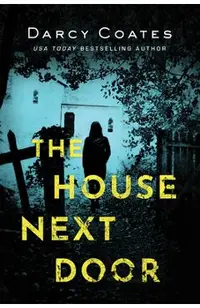 The House Next Door