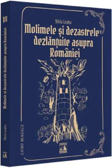Molimele si dezastrele dezlantuite asupra Romaniei