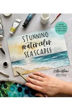 Stunning Watercolor Seascapes: Master the Art of Painting Oceans, Rivers, Lakes and More