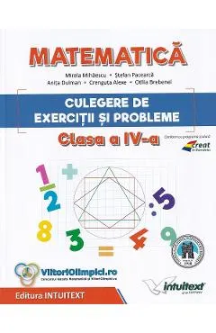 Matematica. Culegere de exercitii si probleme - Clasa 4