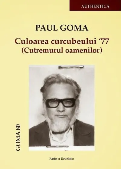 Culoarea curcubeului u009277 (Cutremurul oamenilor) - Hardcover - Paul Goma