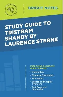 Study Guide to Tristram Shandy by Laurence Sterne