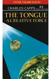 The Tongue, a Creative Force