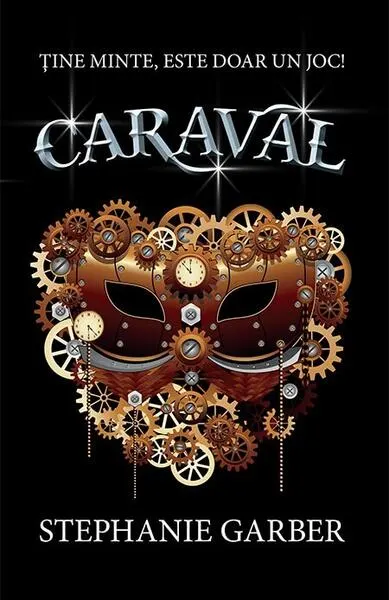 Caraval (Vol. 1) - Paperback brosat - Stephanie Garber