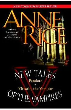 New Tales of the Vampires: Pandora/Vittorio, the Vampire