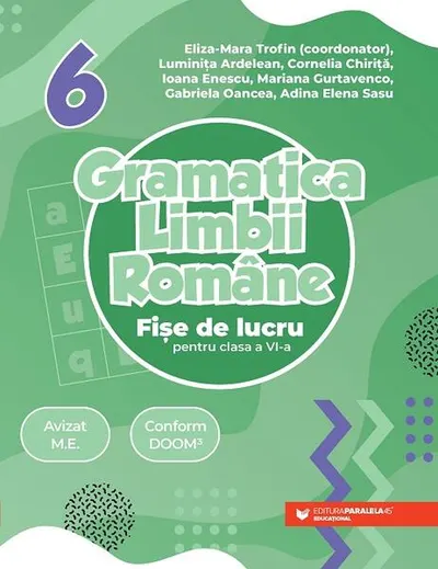 Gramatica limbii române. Fișe de lucru pentru clasa a VI-a - Paperback brosat