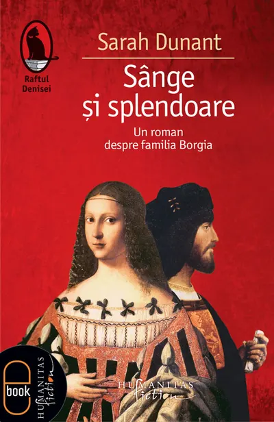 Sange si splendoare. Un roman despre familia Borgia (pdf)