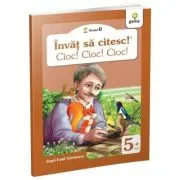 Invat sa citesc! Nivelul 0. Cioc! Cioc! Cioc!