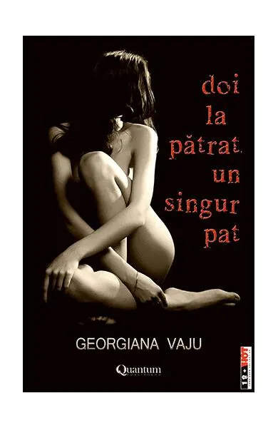 Doi la pătrat, un singur pat - Paperback brosat - Georgiana Vâju