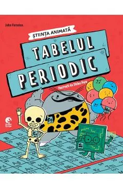 Tabelul periodic. Stiinta animata