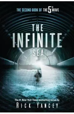 The Infinite Sea: The Second Book of the 5th Wave