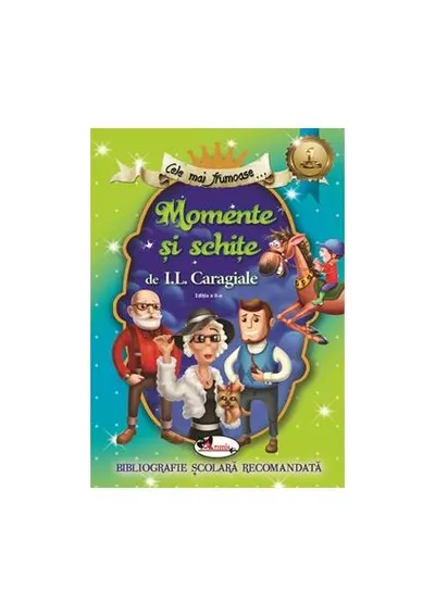 Momente și schițe - Paperback brosat - Ion Luca Caragiale