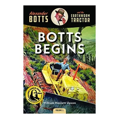 Botts Begins