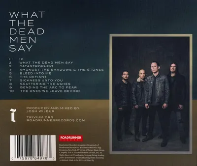 What The Dead Men Say