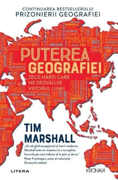 Puterea geografiei - Paperback brosat - Tim Marshall