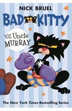 Bad Kitty Vs Uncle Murray: The Uproar at the Front Door