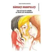Barbati manipulati