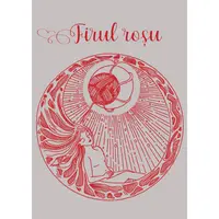 Firul Rosu: Jurnal de calatorie de la fata la femeie