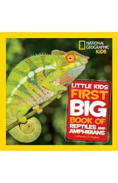Little Kids First Big Book of Reptiles and Amphibians